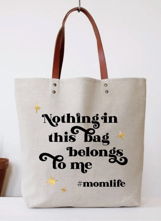 Canvas Mom Life Tote Bag with faux leather straps and humorous quote